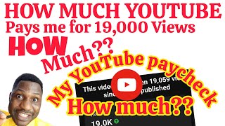 MY YOUTUBE PAYCHECK||HOW MUCH YOUTUBE PAYS ME FOR MY 19,000 VIEWS I GOT| CAMEROONIAN YOUTUBER