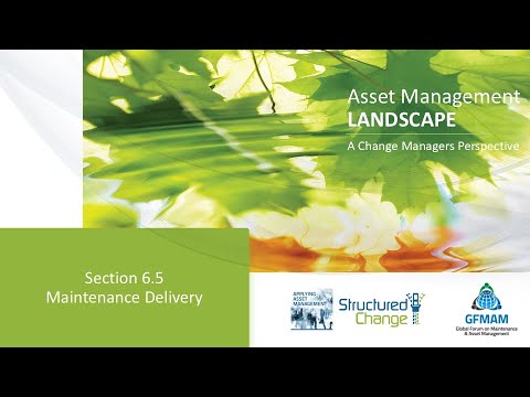 GFMAM Asset Management Landscape 6.5 – Maintenance Delivery
