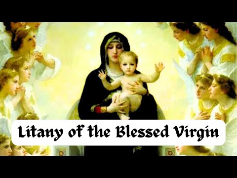 Litany of Loreto | The 16th Century Prayer Pilgrims Still Use Today