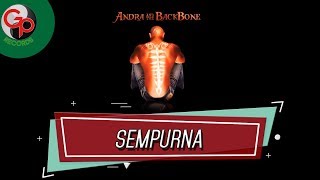 Andra And The Backbone - Sempurna (Official Audio)