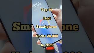 Top 10 Best Smartphone Under 20000 in 2025 #shorts #trending #viral #smartphone #ytshorts