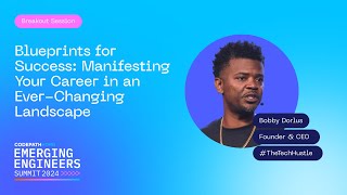 EES2024 THE TECH HUSTLE-Blueprints for Success:Manifesting Your Career in an Ever-Changing Landscape