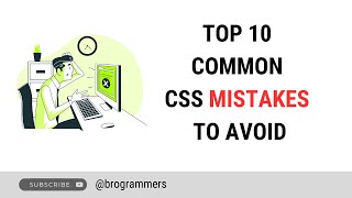 Top 10 CSS Mistakes to Avoid | CSS Mistakes | Common CSS Mistakes