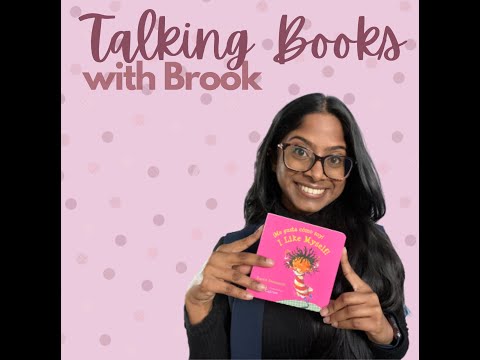 Talking Books with Brook: I Like Myself!
