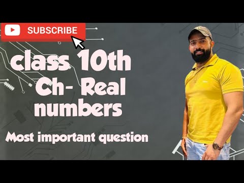 Class 10 | Chapter Real numbers | Most important question.