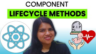 🔄 React Lifecycle Methods Explained with Real Examples (Hindi)