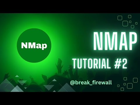 NMAP TUTORIAL FOR BEGINEERS IN HINDI | ZERO TO HERO | ADVANCE | WHAT IS NMAP | Break_Firewall | EP#2