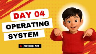 Operating System Full Course 🔥 Day 4 | OS Basics to Advanced for Beginners (2025 Edition)