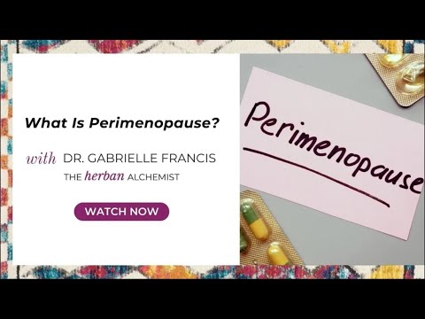 3. What Is Perimenopause?
