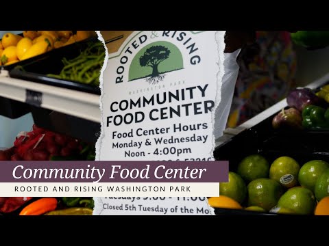 Rooted & Rising's Community Food Center