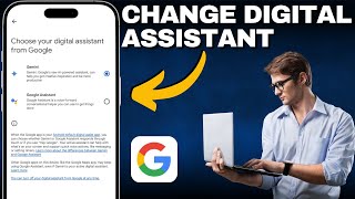 How To Change Your Digital Assistant From Google On a Google App!
