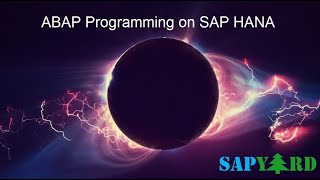 Jan 18th 2020 Batch - ABAP Programming on SAP HANA