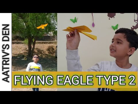 How to make flying eagle TYPE 2 /PAPER AIRPLANE / ORIGAMI / DIY / AATRIV'S DEN