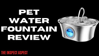 HICC PULE Cat Water Fountain Review: Hydration Game-Changer for Pets? | The Inspect Aspect