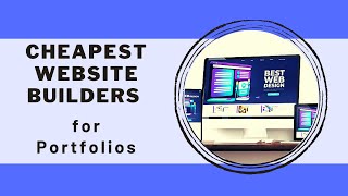 Cheapest Website Builders for Portfolios | best website builders for beginners