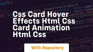css card hover effects html css card animation html css