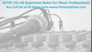 ASTSP151 All Gopichant Notes For Music Professionals