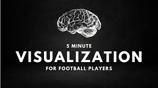 5-Minute Football Visualization: Elevate Your Game