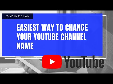 Change your Youtube Channel name in 15 seconds with 5 easy steps