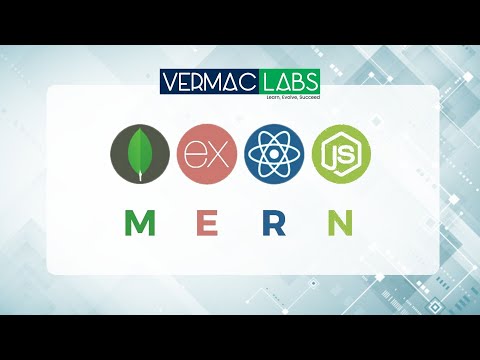 Vermaclabs - Why MERN? What are the benefits of learning MERN Stack?