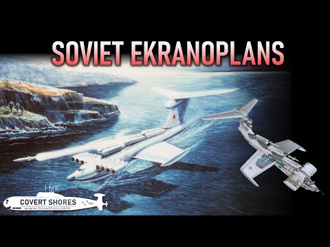 The Soviets' Giant Ekranoplans