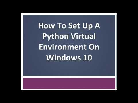 Create a Virtual Environment in Windows 10