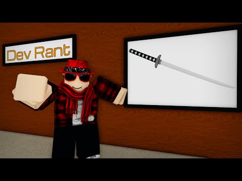 Dev Rant Ep. 1: Katana Moveset Creation