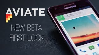 Aviate Launcher for Android (beta) - First Look Review