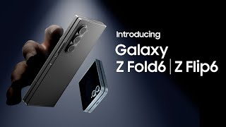Introducing Galaxy Z Fold6 and Z Flip6 | Galaxy AI | Samsung