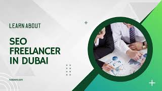SEO Freelancer in Dubai: Get More Traffic & Leads Fast