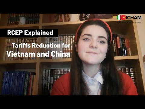 Tariffs reduction for Vietnam and China | RCEP Explained