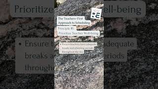 The Teachers-First Approach to Scheduling-Principle 1