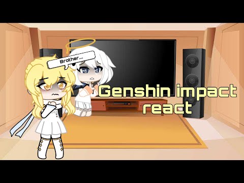 Genshin impact react to their edits!