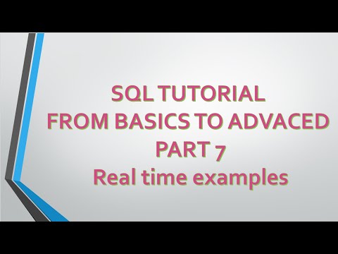 SQL TUTORIAL FROM BASICS TO ADVANCED PART 7|| Real Time examples
