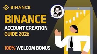 Binance Guide 2026 : How to create BINANCE account (100% Welcome Bonus) #Binanceguide #Bianance