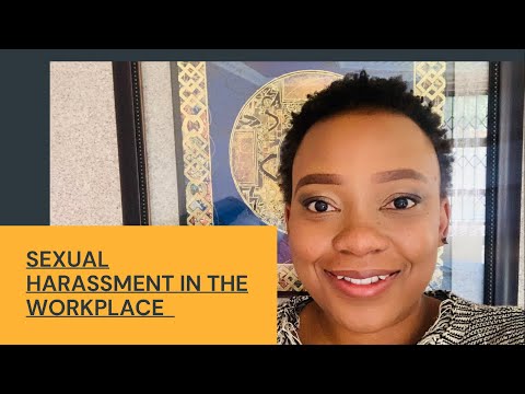 Sexual Harassment in the workplace