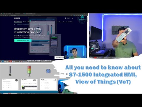 14- All you need to know about S7-1500 Integrated HMI, View of Things (VoT)