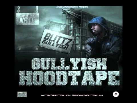 Gullyish Hoodtape - 09. Last Hope Ft. Rageman - Blittz Gullyish