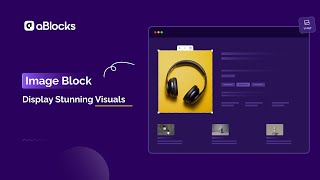 Master Image Design in WordPress! aBlocks Image Block Tutorial
