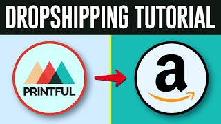 How to Use Printful With Amazon 2026 (Amazon + Printful Dropshipping)