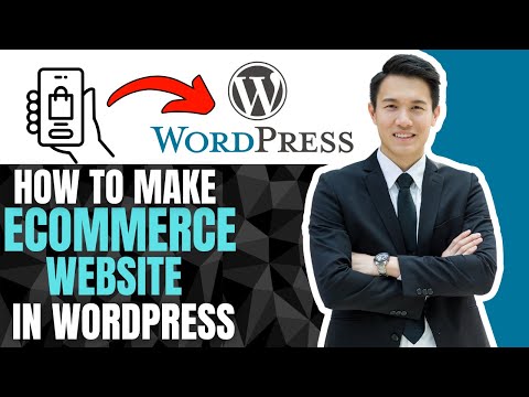 How to Make an eCommerce Website in WordPress (Step-by-Step Tutorial)