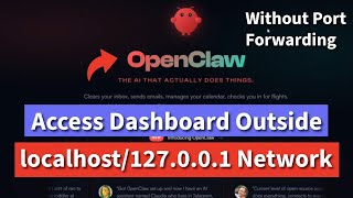 How to Access OpenClaw Gateway Dashboard From Outside localhost 127.0.0.1 Network | Clawdbot,Moltbot