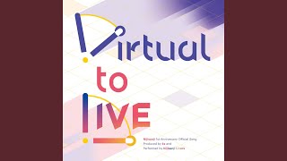 Virtual to LIVE