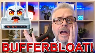 Eliminate BUFFERBLOAT and Unlock the Maximum Speed ​​of Your Internet Connection!