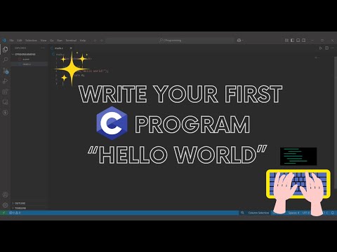 Write Your First C Program | "Hello World!"