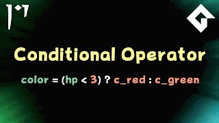 The Conditional Operator - GameMaker Tutorial