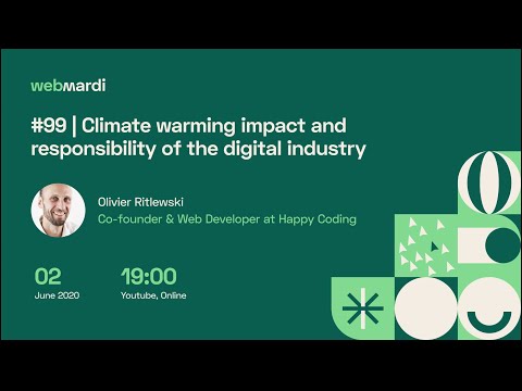 #99 | Climate warming impact and responsibility of the digital industry - Olivier Ritlewski