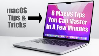 8 Quick And Easy macOS Tips To Make You an Expert