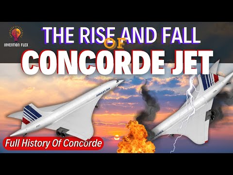 The Rise and Fall of the Concorde Supersonic Jet