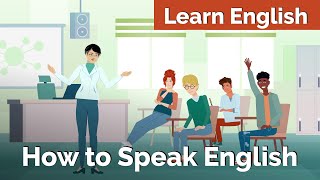 How to Speak English Fluently | English Conversation Practice to Improve Communication Skills